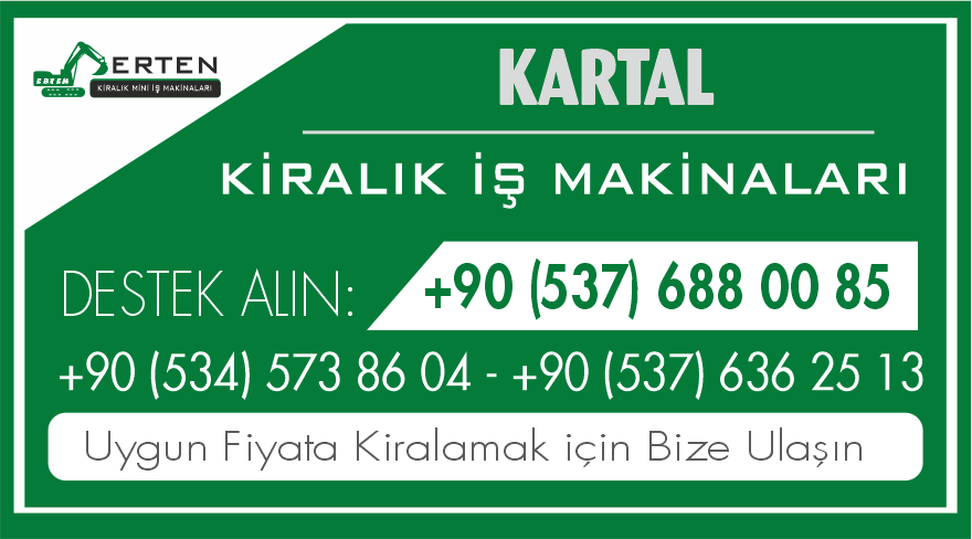 Kartal Güvenli ve Hızlı Kiralık İş Makinaları - Ertem Kiralık İş Makinaları